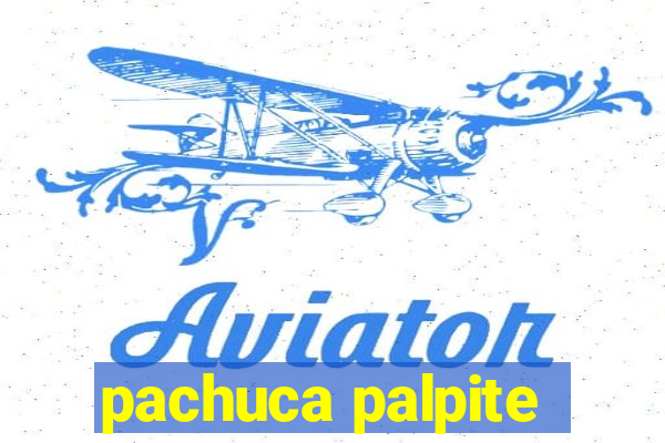 pachuca palpite